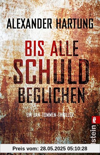 Bis alle Schuld beglichen: Ein Jan-Tommen-Thriller