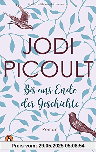 Bis ans Ende der Geschichte: Roman Bis ans Ende der Geschichte: Roman