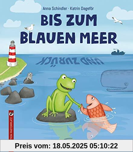 Bis zum blauen Meer und zurück