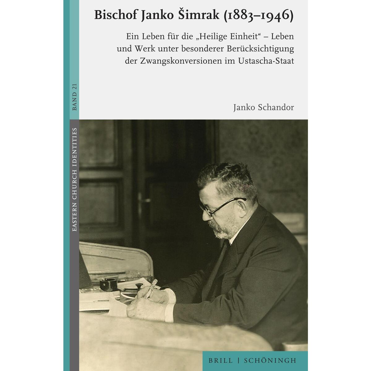Bischof Janko ¿imrak (1883-1946) von Brill I  Schoeningh