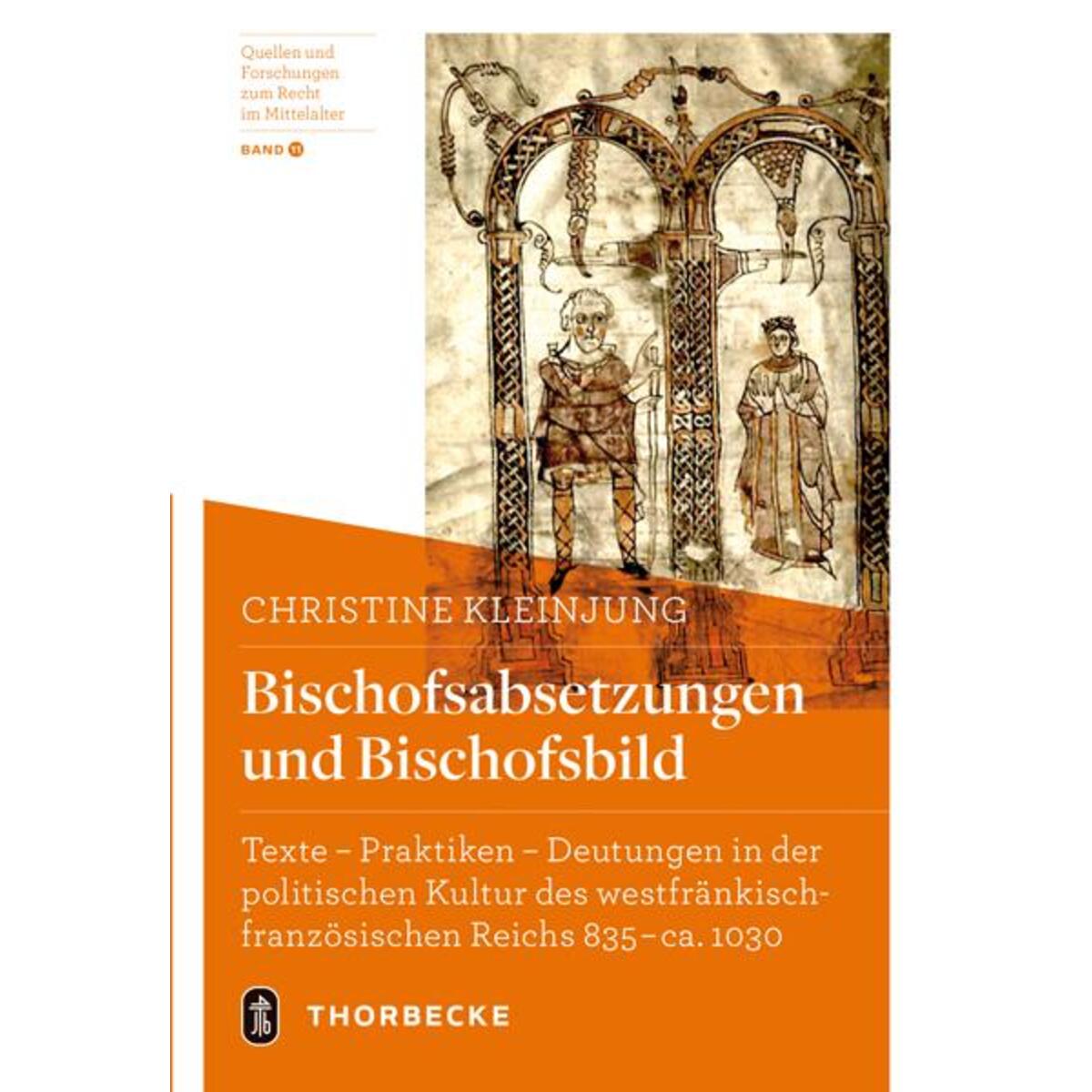 Bischofsabsetzungen und Bischofsbild Bischofsabsetzungen und Bischofsbild von Thorbecke Jan Verlag