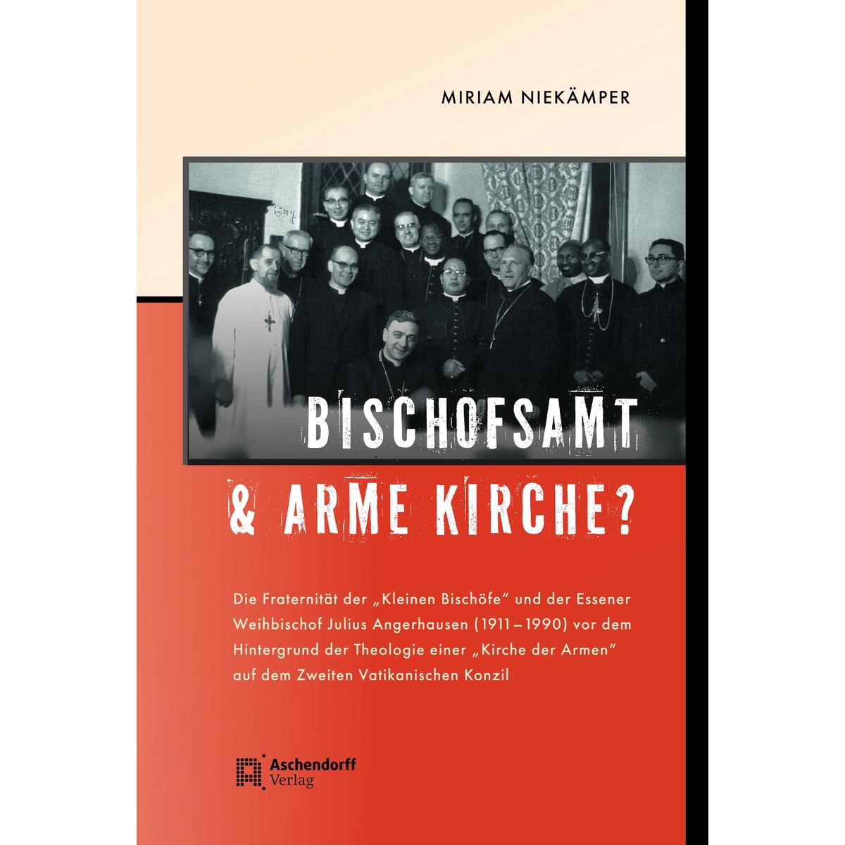 Bischofsamt und arme Kirche? Bischofsamt und arme Kirche? von Aschendorff Verlag