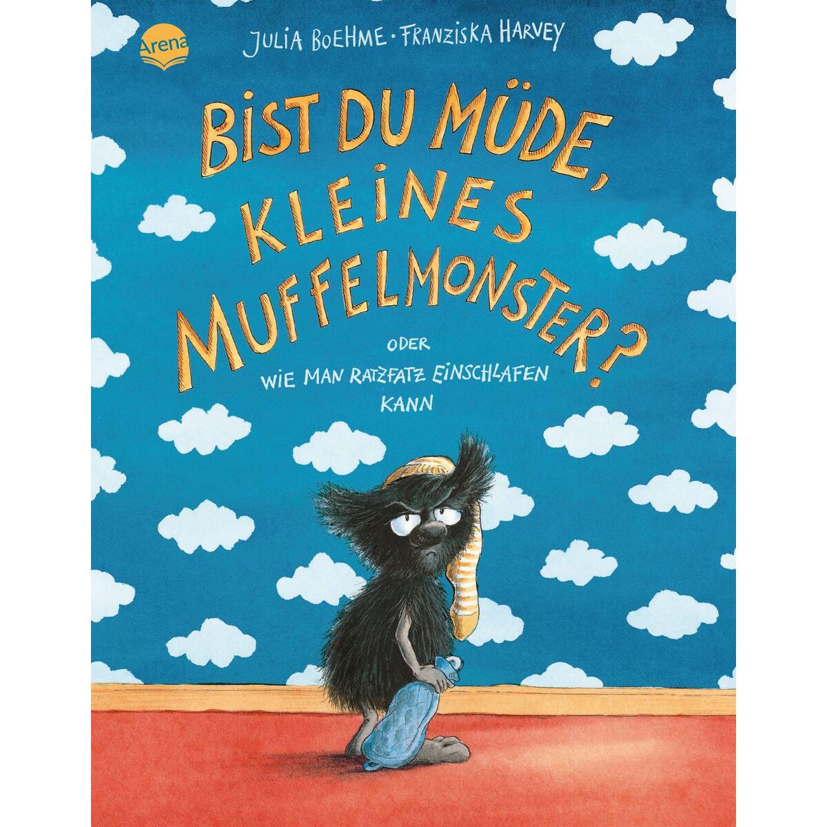 Bist du müde, kleines Muffelmonster? von Arena Verlag GmbH