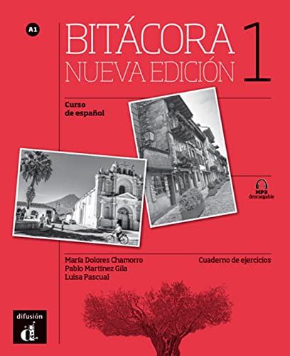Bitácora nueva edición 1 A1: Curso de español. Cuaderno de ejercicios con MP3 descargable (Bitácora nueva edición: Curso de español) von Klett Sprachen GmbH