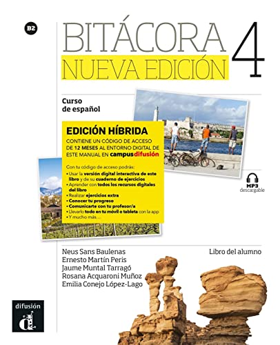 Bitácora nueva edición 4 B2 - Edición híbrida: Edición internacional. Libro del alumno y cuaderno de ejercicios con audios y vídeos + código directo ... (Bitácora nueva edición: Curso de español) von Klett Sprachen GmbH