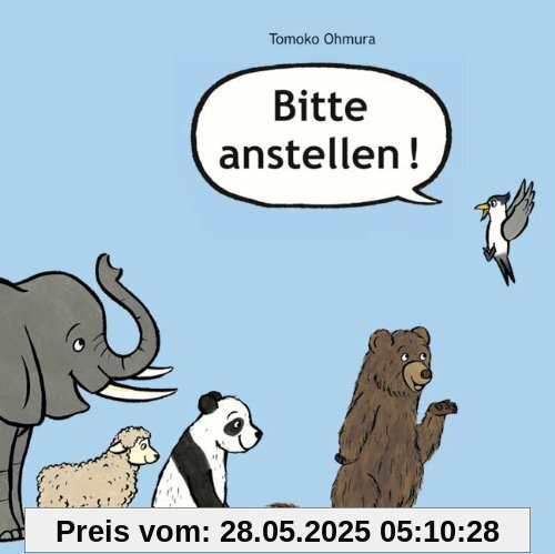 Bitte anstellen!: Bilderbuch