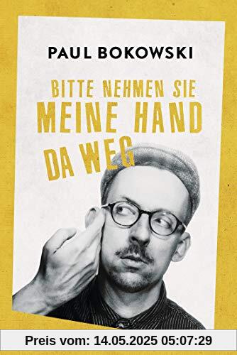 Bitte nehmen Sie meine Hand da weg