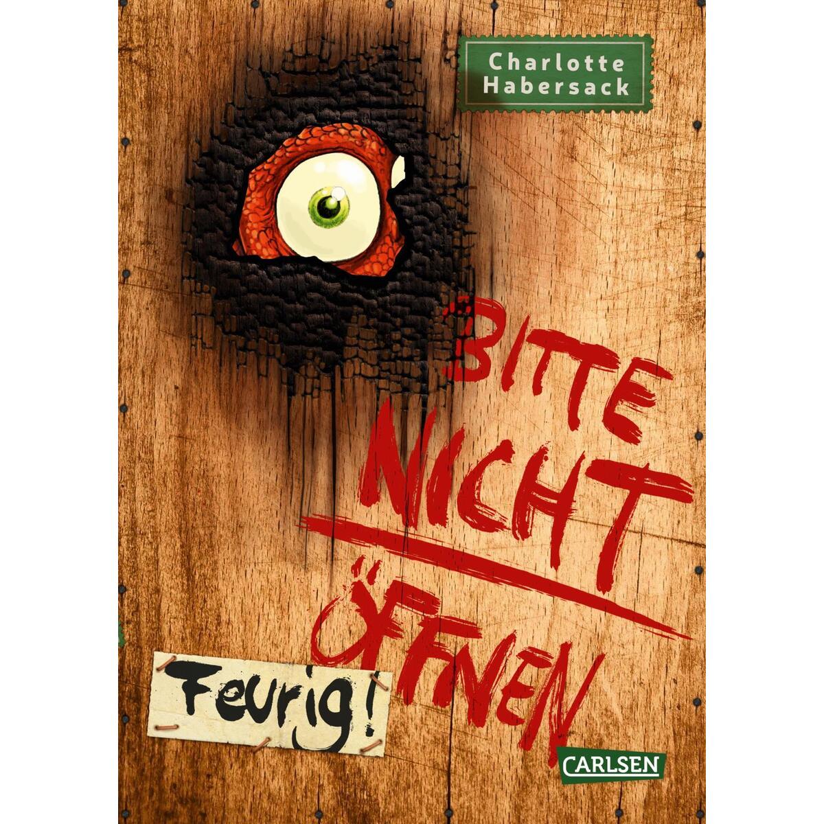 Bitte nicht öffnen 4: Feurig! Bitte nicht öffnen 4: Feurig! von Carlsen Verlag GmbH