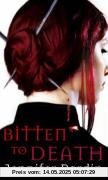 Bitten to Death (Jaz Parks)