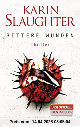 Bittere Wunden: Thriller