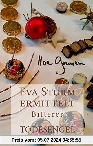 Bitterer Todesengel (Eva Sturm ermittelt)