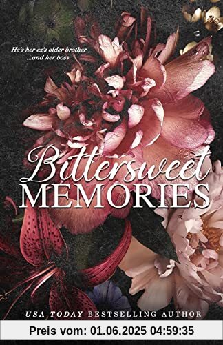 Bittersweet Memories (Off-Limits)