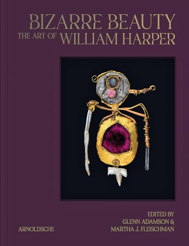 Bizarre Beauty: The Art of William Harper