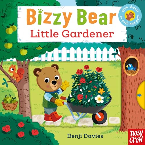 Bizzy Bear: Little Gardener von Nosy Crow Ltd