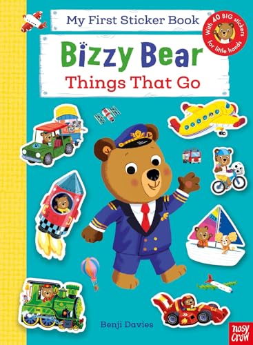 Bizzy Bear: My First Sticker Book Things That Go von Nosy Crow
