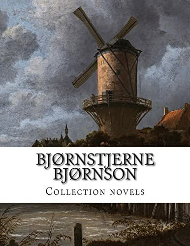 Bjørnstjerne Bjørnson, Collection novels Bjørnstjerne Bjørnson, Collection novels