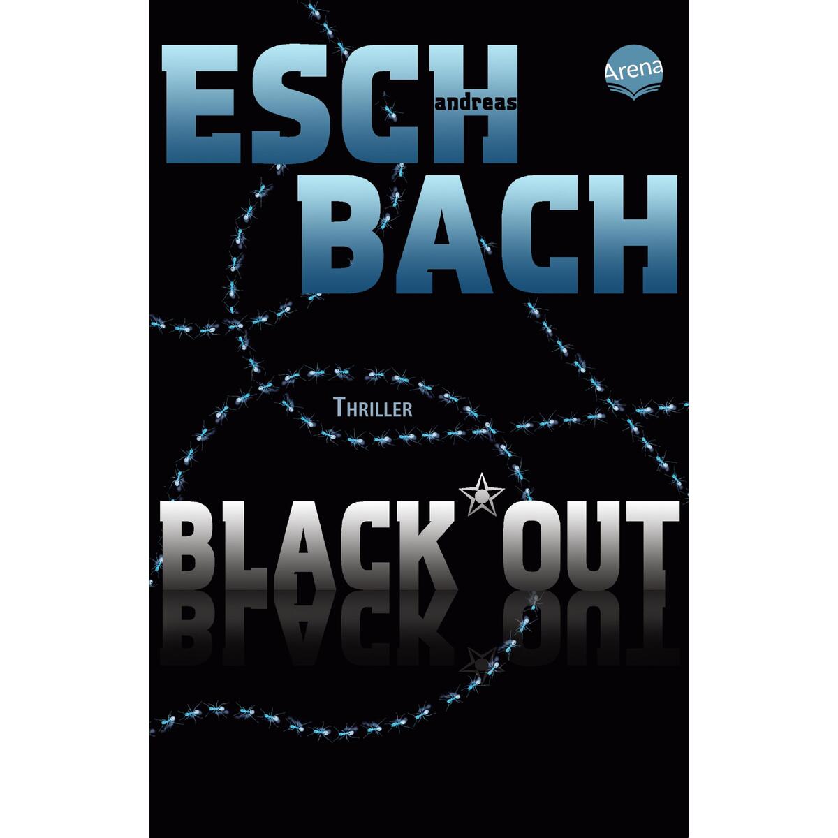 Black*Out (1) von Arena Verlag GmbH