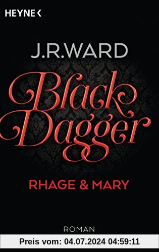 Black Dagger - Rhage & Mary: Roman (BLACK DAGGER Doppelbände, Band 2)