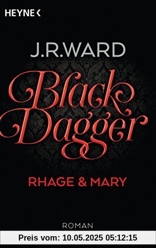 Black Dagger - Rhage & Mary: Roman (BLACK DAGGER Doppelbände, Band 2)