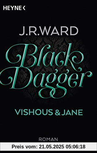 Black Dagger - Vishous & Jane: Roman (BLACK DAGGER Doppelbände, Band 5)