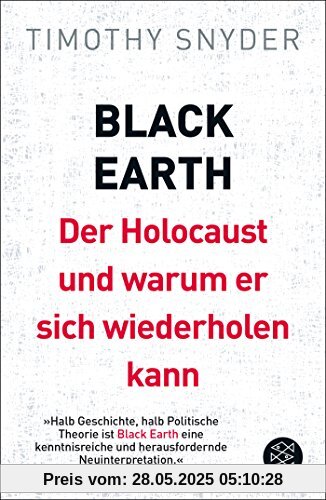 Black Earth: Der Holocaust und warum er sich wiederholen kann Black Earth: Der Holocaust und warum er sich wiederholen kann