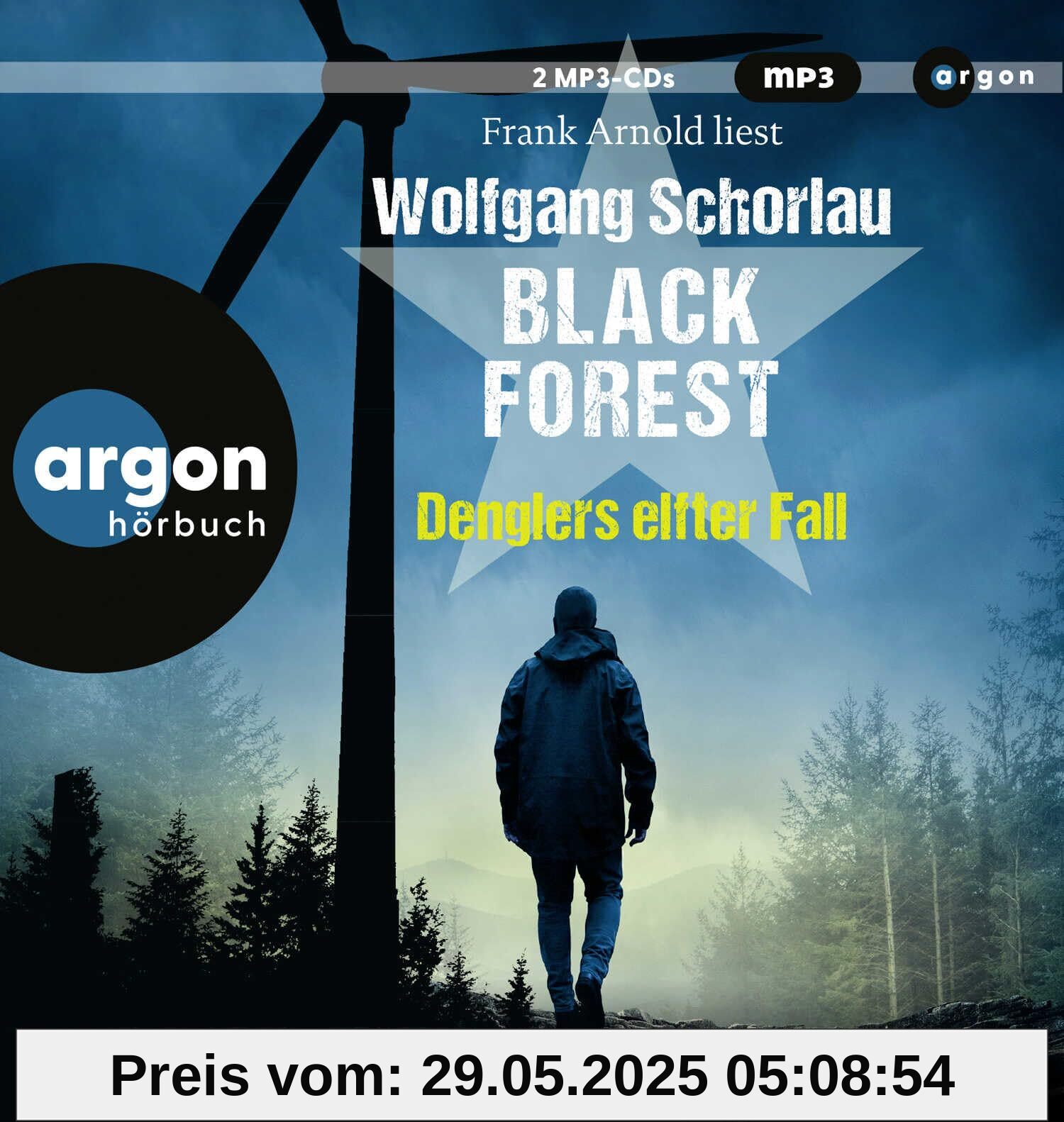 Black Forest: Denglers elfter Fall Black Forest: Denglers elfter Fall