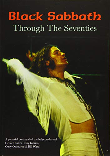 Black Sabbath Through The Seventies von Wymer Publishing