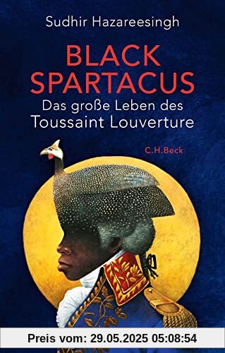 Black Spartacus: Das große Leben des Toussaint Louverture Black Spartacus: Das große Leben des Toussaint Louverture