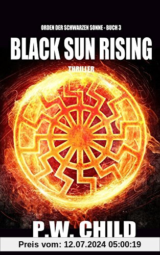 Black Sun Rising: Der Aufstieg der Schwarzen Sonne (Orden der Schwarzen Sonne)