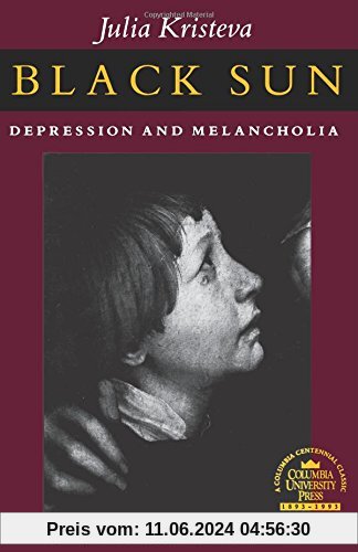 Black Sun: Depression and Melancholia (European Perspectives)