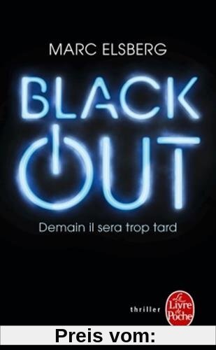 Black-out: Demain il sera trop tard