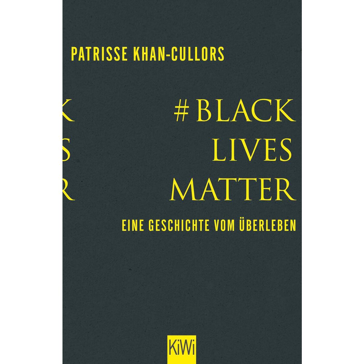 #BlackLivesMatter von Kiepenheuer & Witsch GmbH