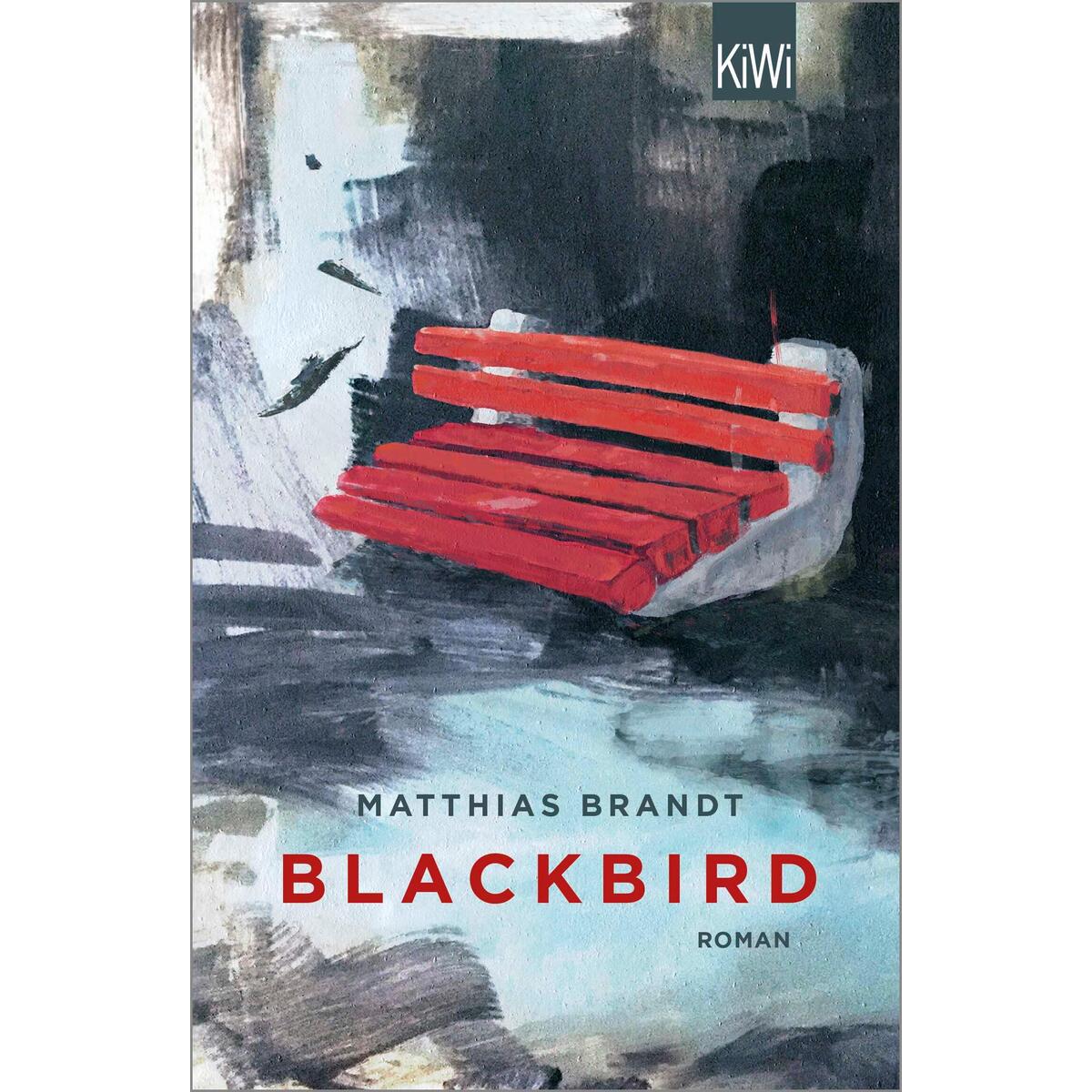 Blackbird von Kiepenheuer & Witsch GmbH