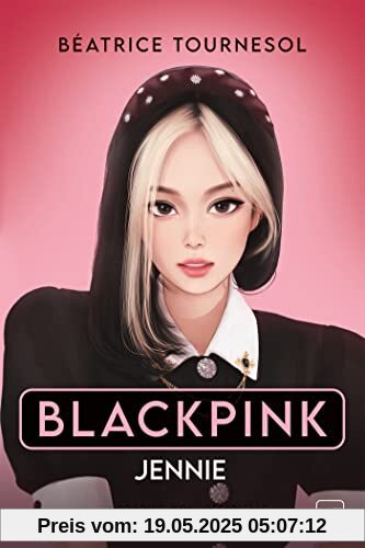 Blackpink Jennie : la biographie non-officielle