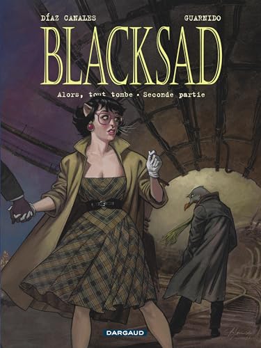 Blacksad - Tome 7 - Alors, tout tombe. Seconde partie von DARGAUD