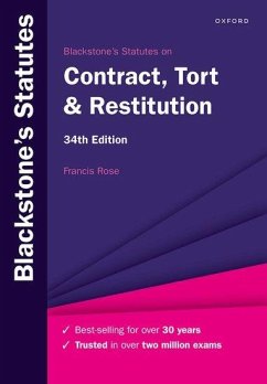 Blackstone's Statutes on Contract, Tort & Restitution von Oxford University Press
