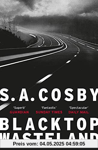 Blacktop Wasteland: one of the most thrilling and acclaimed crime novels of the year