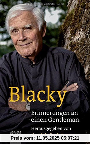 Blacky: Erinnerungen an einen Gentleman