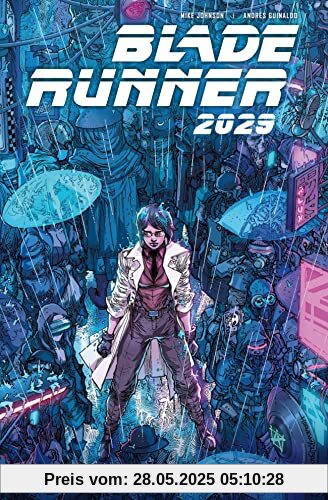 Blade Runner 2029: Bd. 2: Echos Blade Runner 2029: Bd. 2: Echos