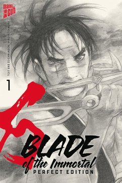 Blade of the Immortal - Perfect Edition / Blade of the Immortal Bd.1 von Manga Cult