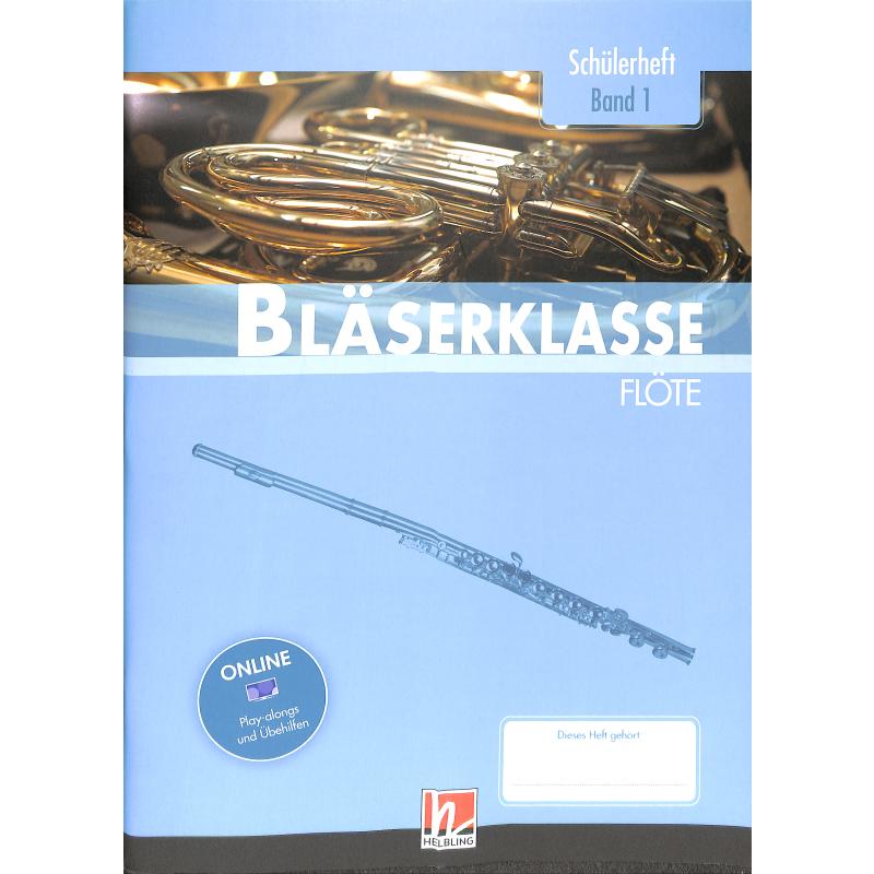 Bläserklasse 1 Bläserklasse 1