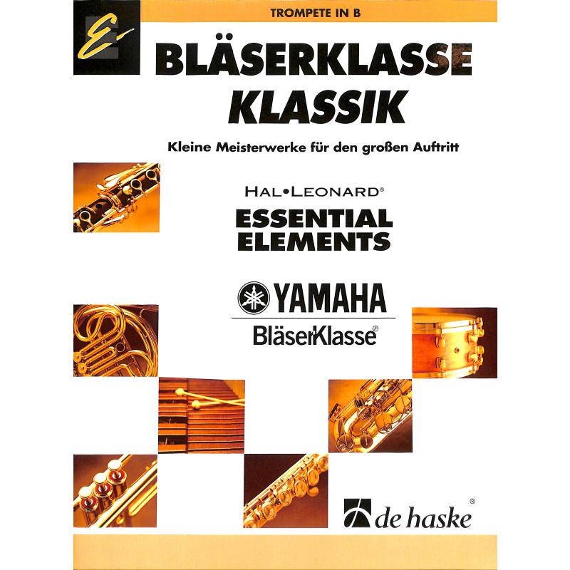 Bläserklasse Klassik Bläserklasse Klassik