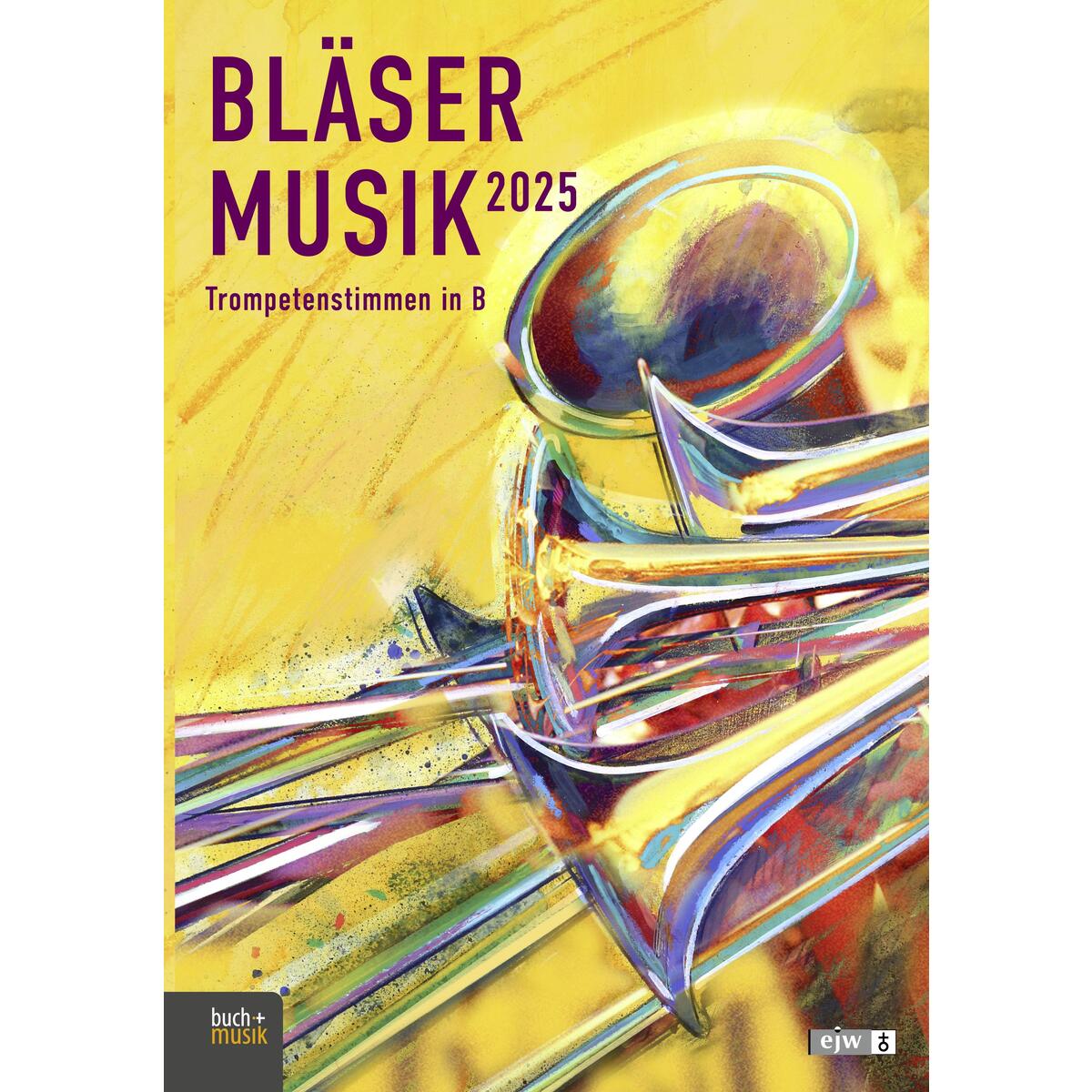 Bläsermusik 2025 - Trompetenstimmen in B von Praxisverlag buch+musik