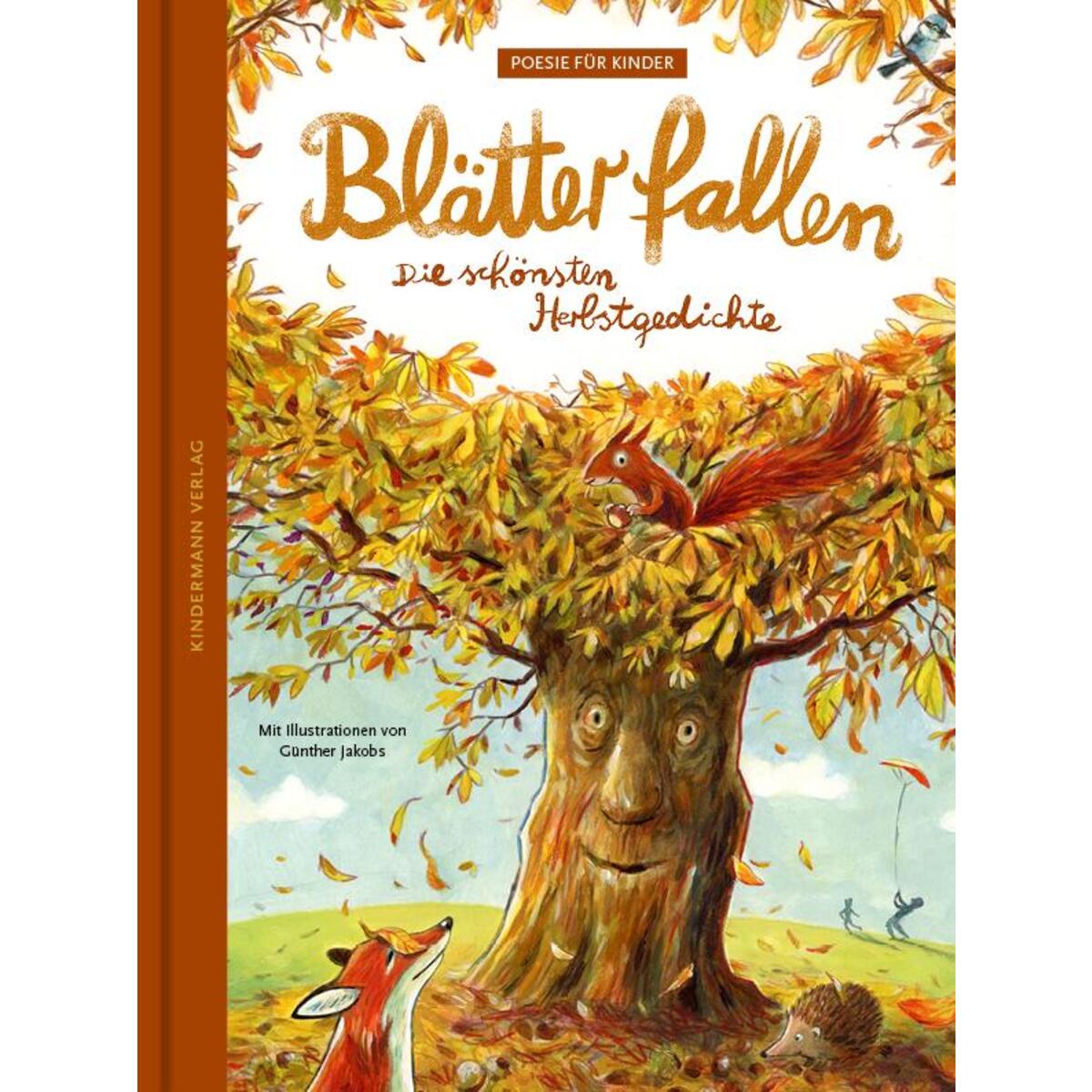 Blätter fallen Blätter fallen von Kindermann Verlag
