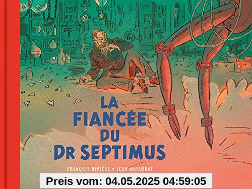 Blake & Mortimer - Hors-série - Tome 11 - La Fiancée du Dr Septimus - Collection Le Nouveau Chapitr