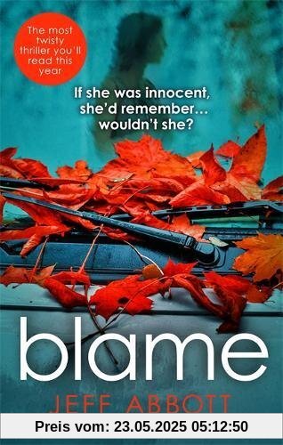 Blame: The addictive psychological thriller that grips you to the final twist