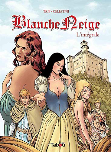 Blanche neige, l'intégrale von TABOU