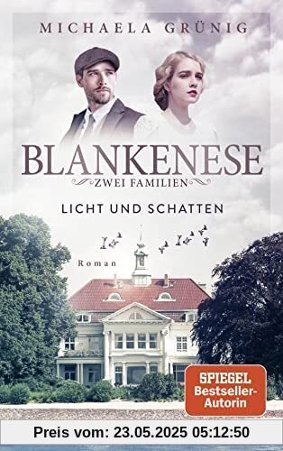 Blankenese - Zwei Familien: Licht und Schatten. Roman