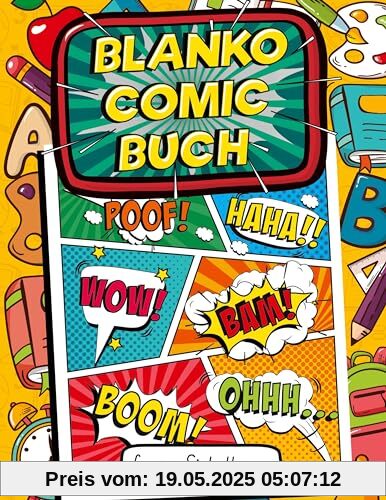Blanko Comic Buch: 100 Leere Comic Seiten Für Kinder Und Teenager. Kreiere Eigene Comics Und Entfalte Deine Kreativität Mit Vielen Verschiedenen Vorlagen Zum Selber Zeichnen. Blanko Comic Buch: 100 Leere Comic Seiten Für Kinder Und Teenager. Kreiere Eigene Comics Und Entfalte Deine Kreativität Mit Vielen Verschiedenen Vorlagen Zum Selber Zeichnen.