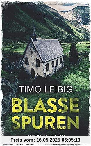 Blasse Spuren: Kriminalroman